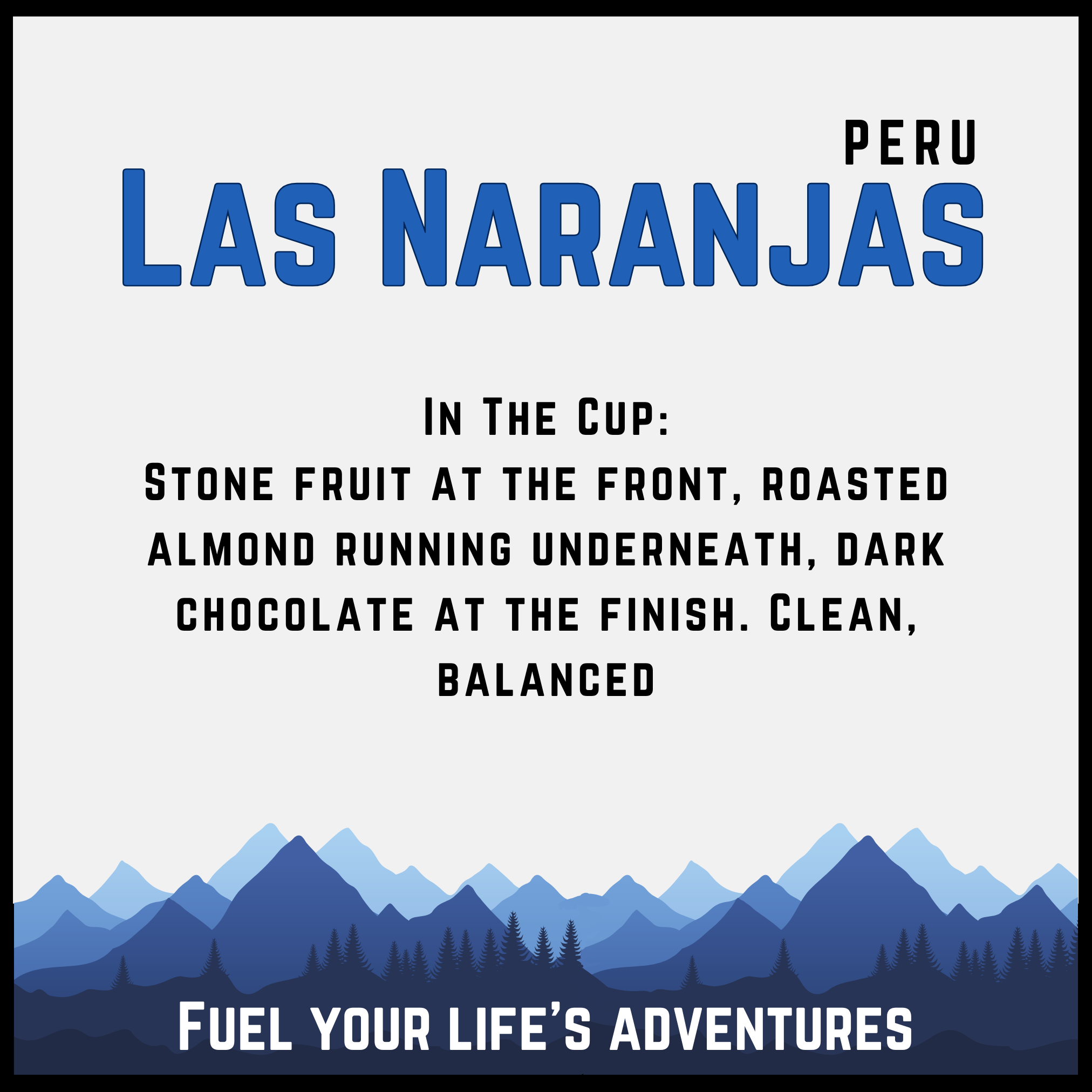 Peru Las Naranjas — Trailhead Coffee bag label