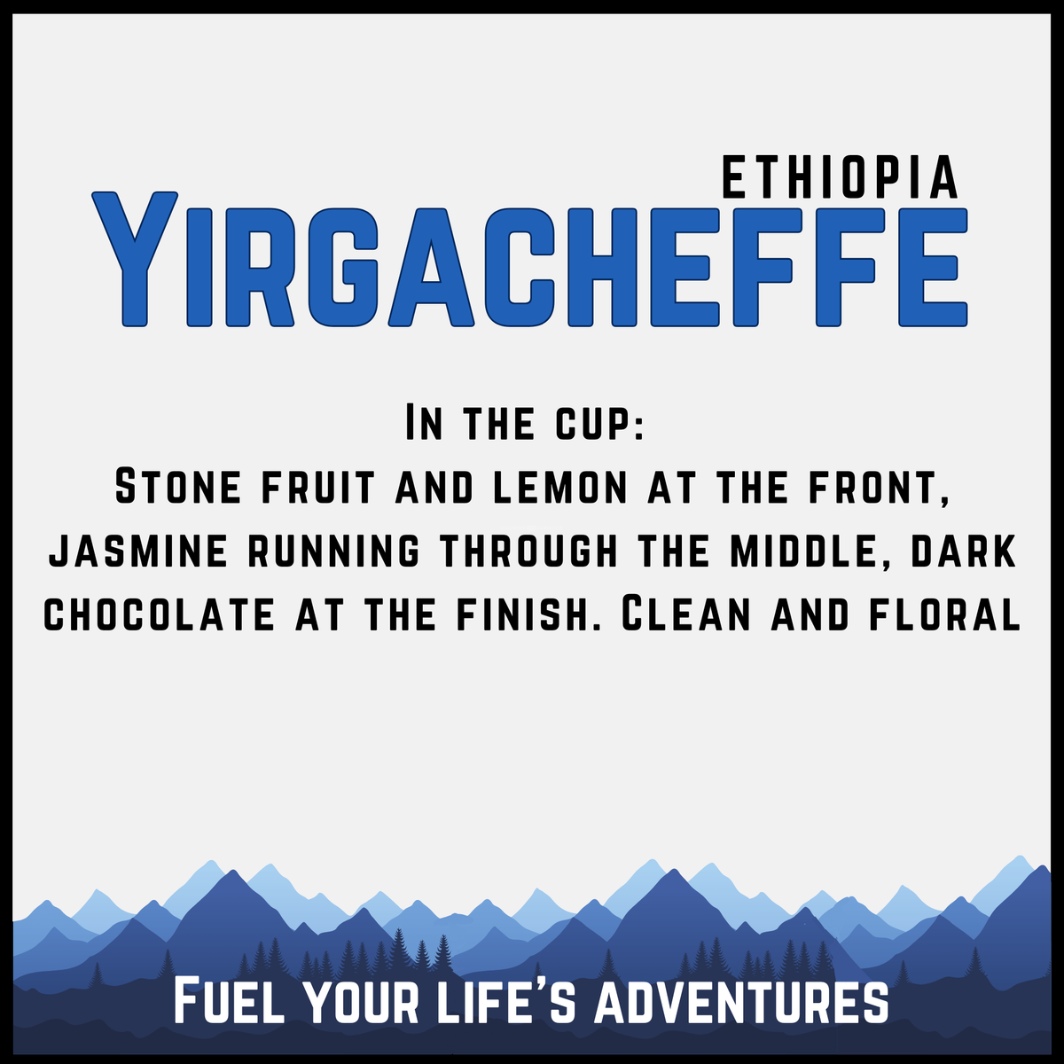 Ethiopia Yirgacheffe coffee label with blue mountains and tasting notes